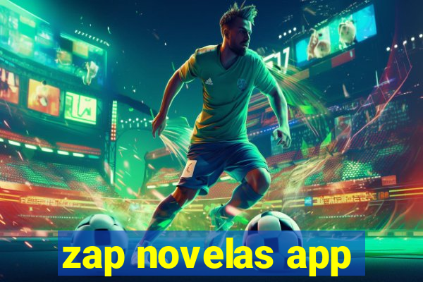 zap novelas app